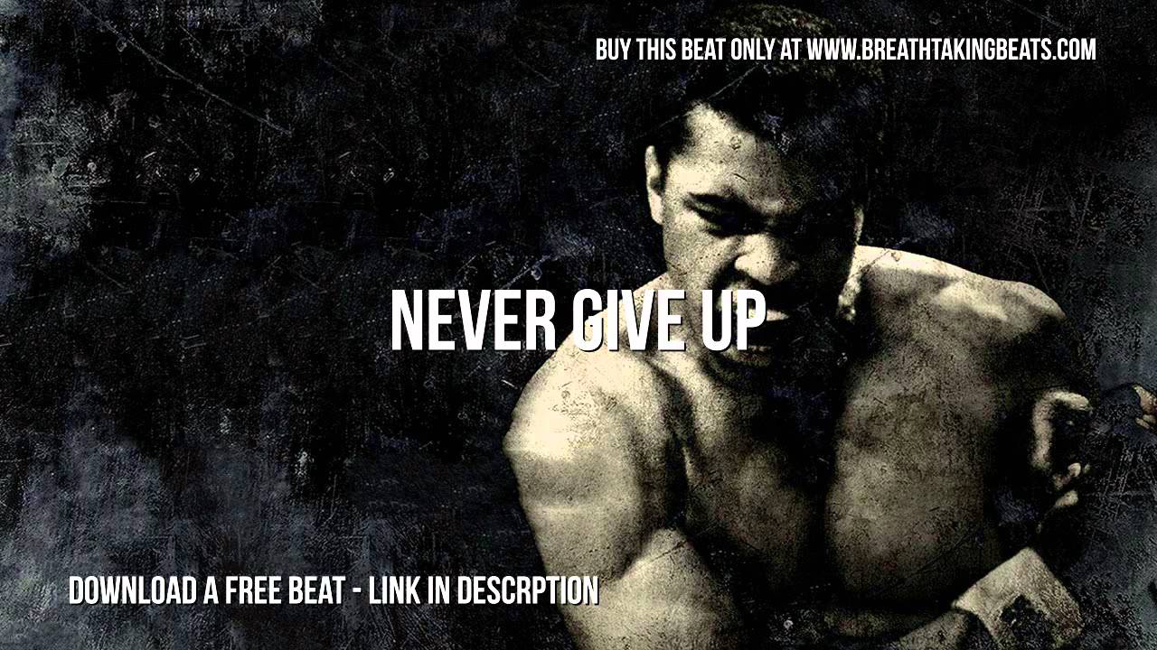 Amazing Motivating Beat with Hook - Never Give Up