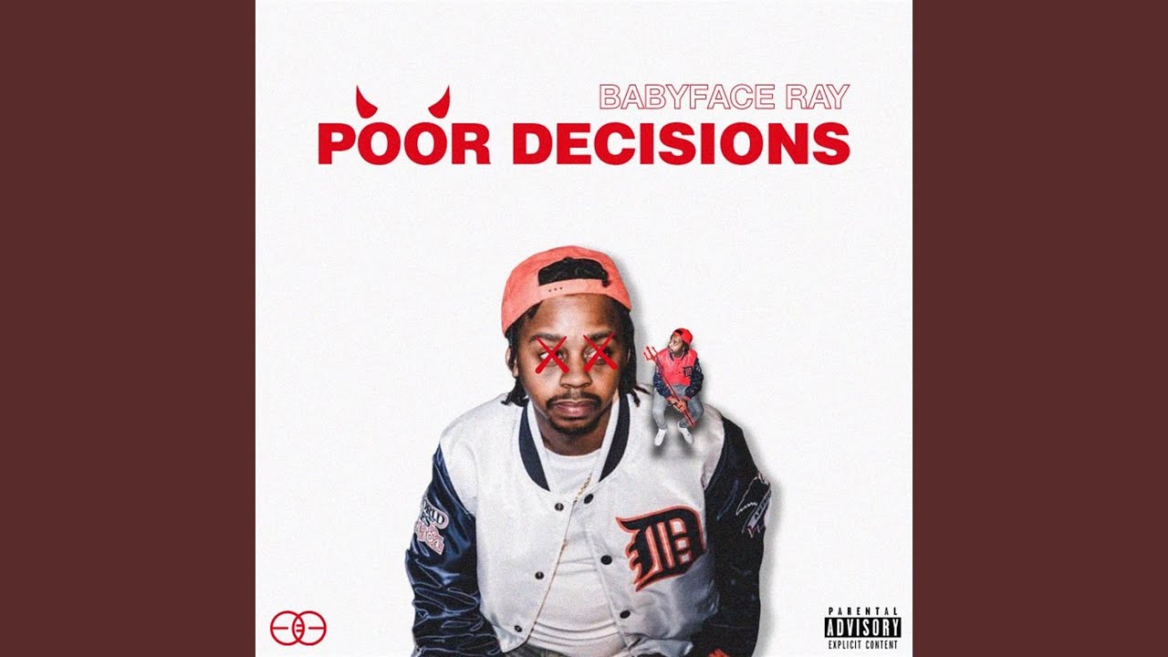 Poor Decisions