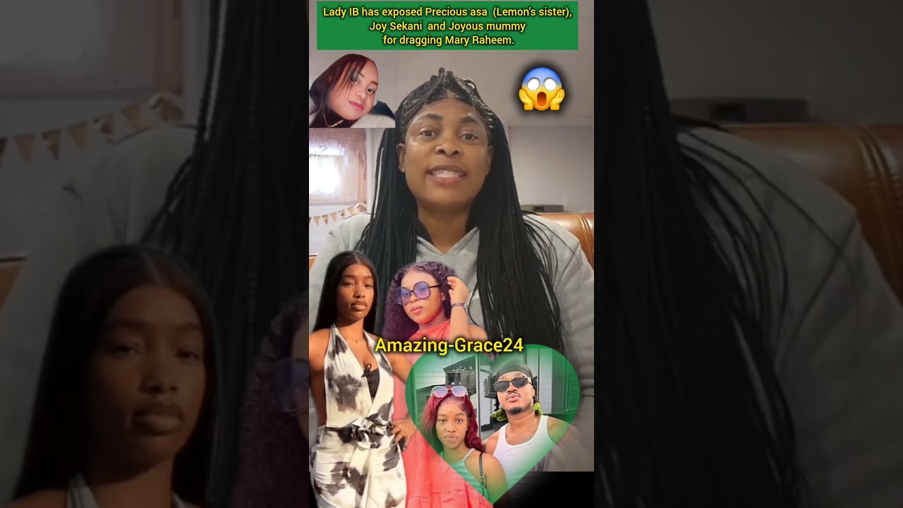 Lady IB has exposed Precious asa( Lemon's  sister) Joy Sekani and Joyous mummy for dragging  Mary 