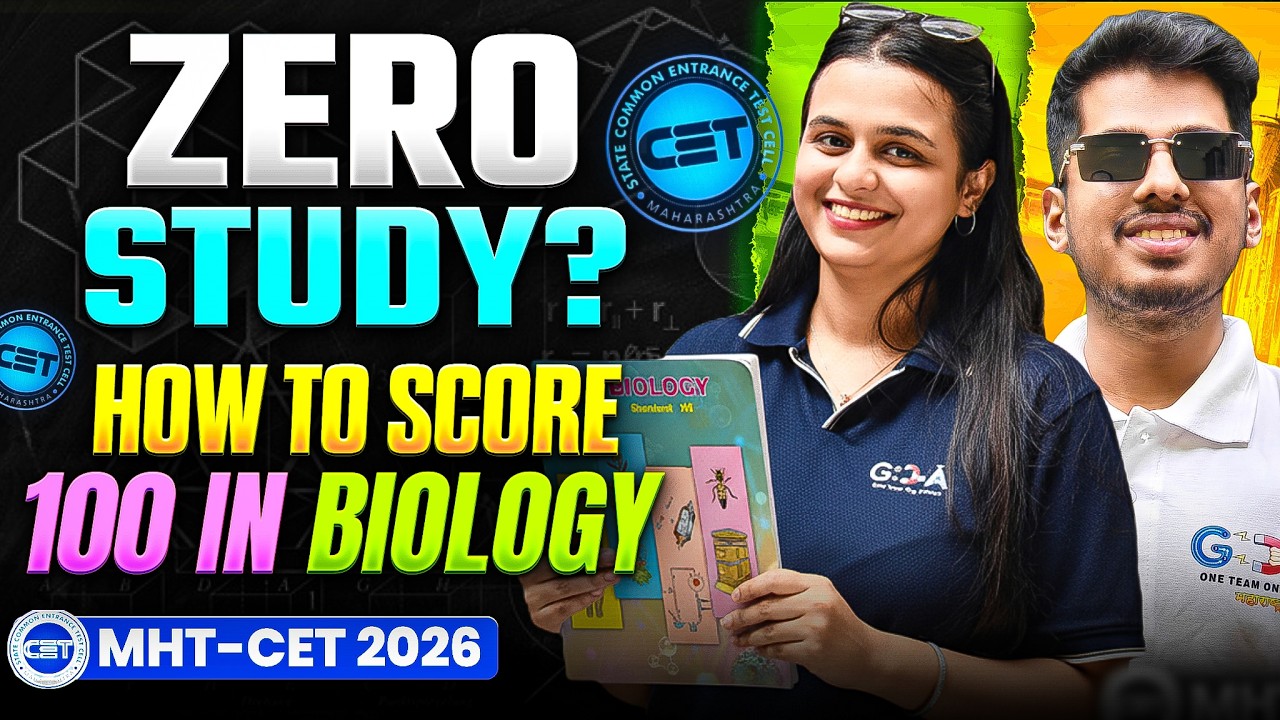 Zero Study to 100 Marks in Biology 🔥 | MHT CET 2026 Strategy | Last Minute Biology Preparation