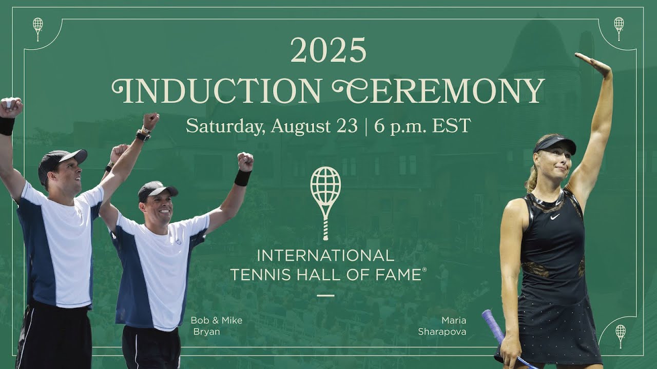 2025 Induction Ceremony: Maria Sharapova and Bob & Mike Bryan