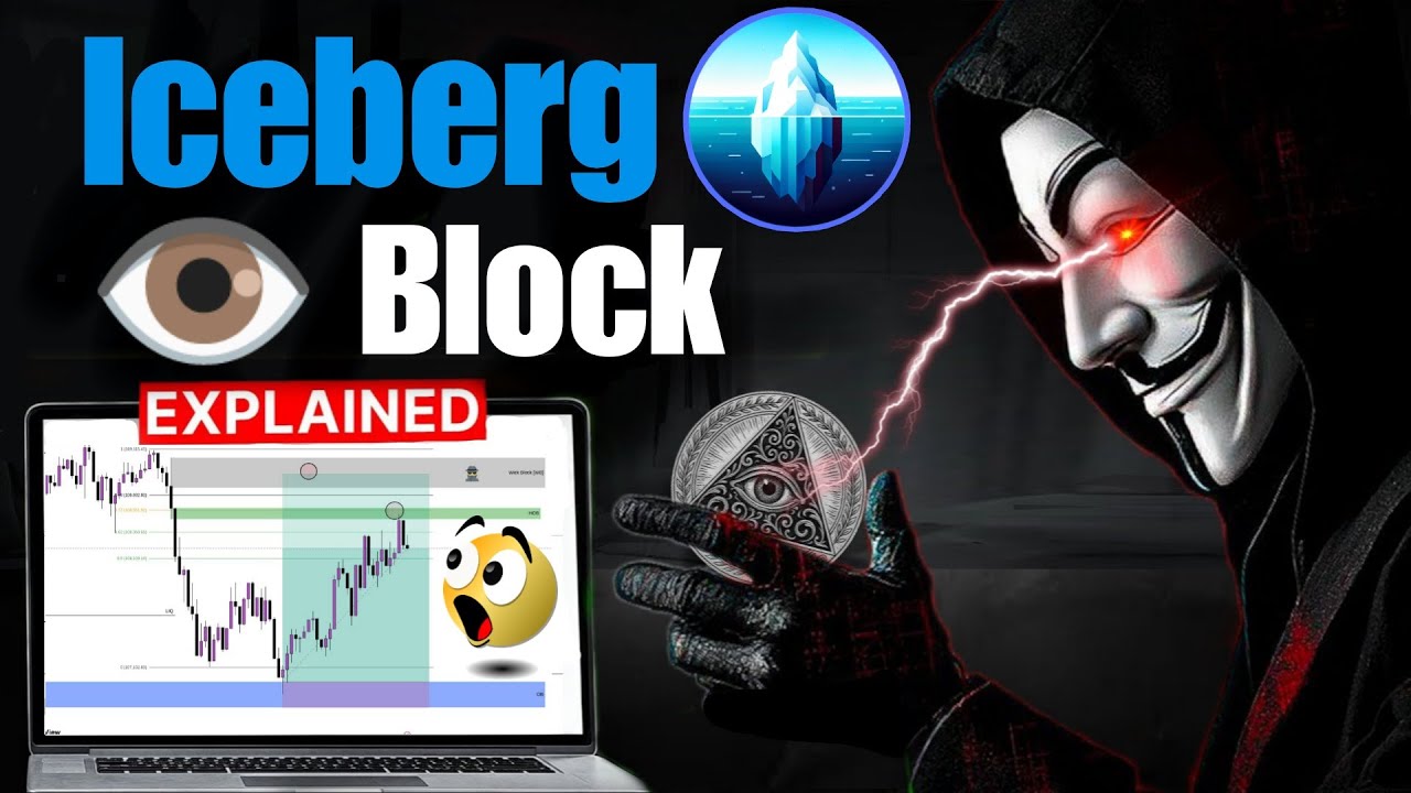 Iceberg Block Simplified - ENIGMA👁️ Mentorship - 5