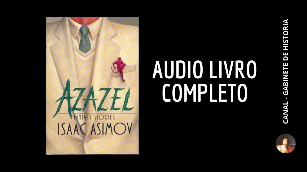 Isaac Asimov - Azazel - Audiolivro