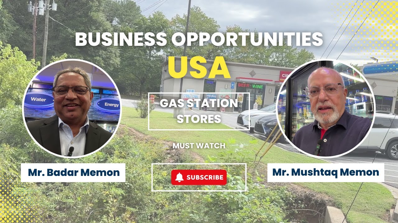 Want to open a Gas Station / Store in United States of America | Inspiring story of Mr. Badar Memon