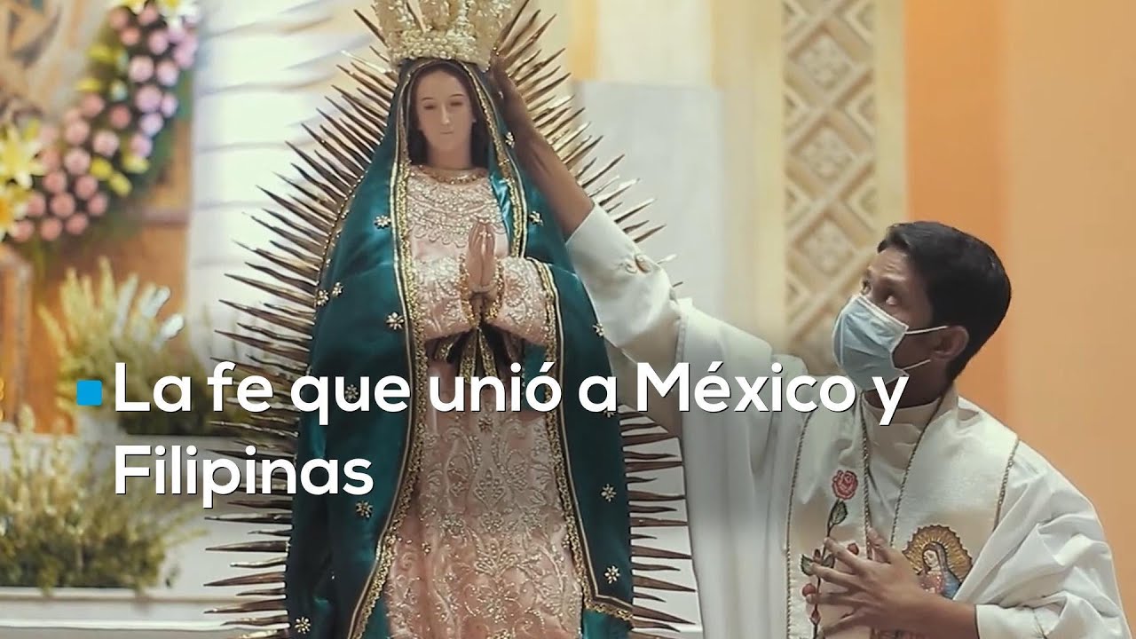 #LaGuadalupana | El increíble secreto que explica por qué Filipinas también celebra a 'La Morenita'