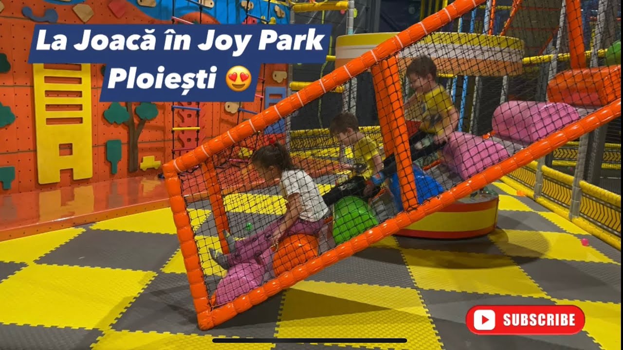 La Joacă în Joy Park Ploiești 😍