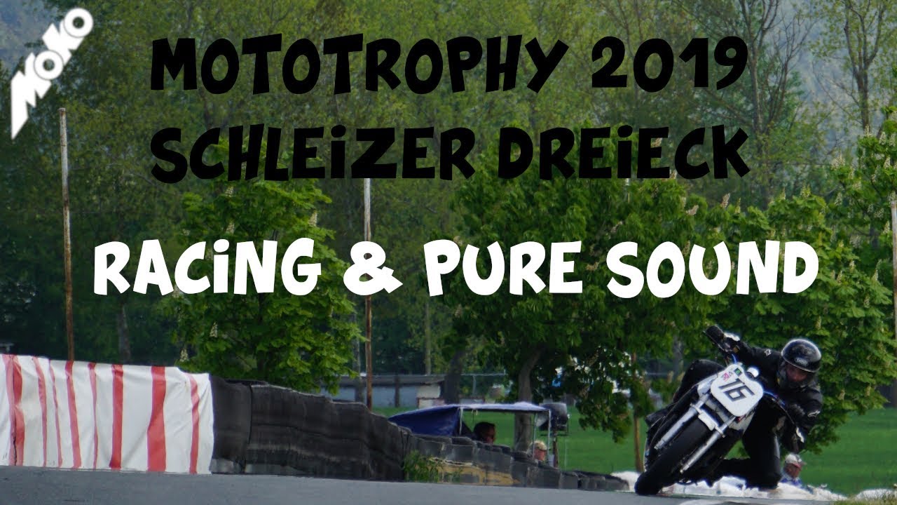MotoTrophy 2019 | Schleizer Dreieck Pure Sound | Moko Racing