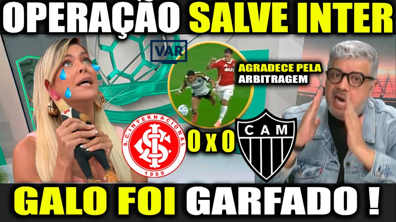 RENATA FAN PERDEU A LINHA O HG TIROU SARRO DA CHORADEIRA COLORADA ! INTER 0X0 ATL&Eacute;TICO MG