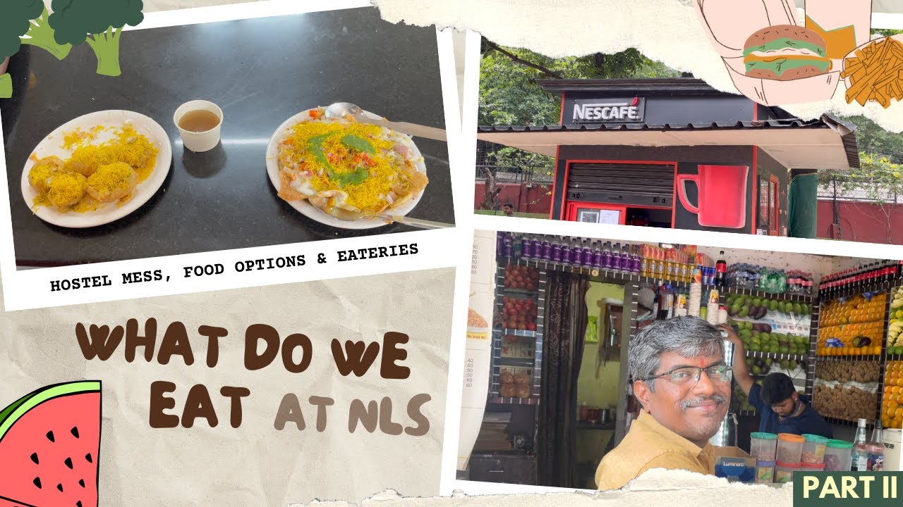 NLSIU Canteen, Food Joints & Eateries | Best Law College, Bangalore | Part II