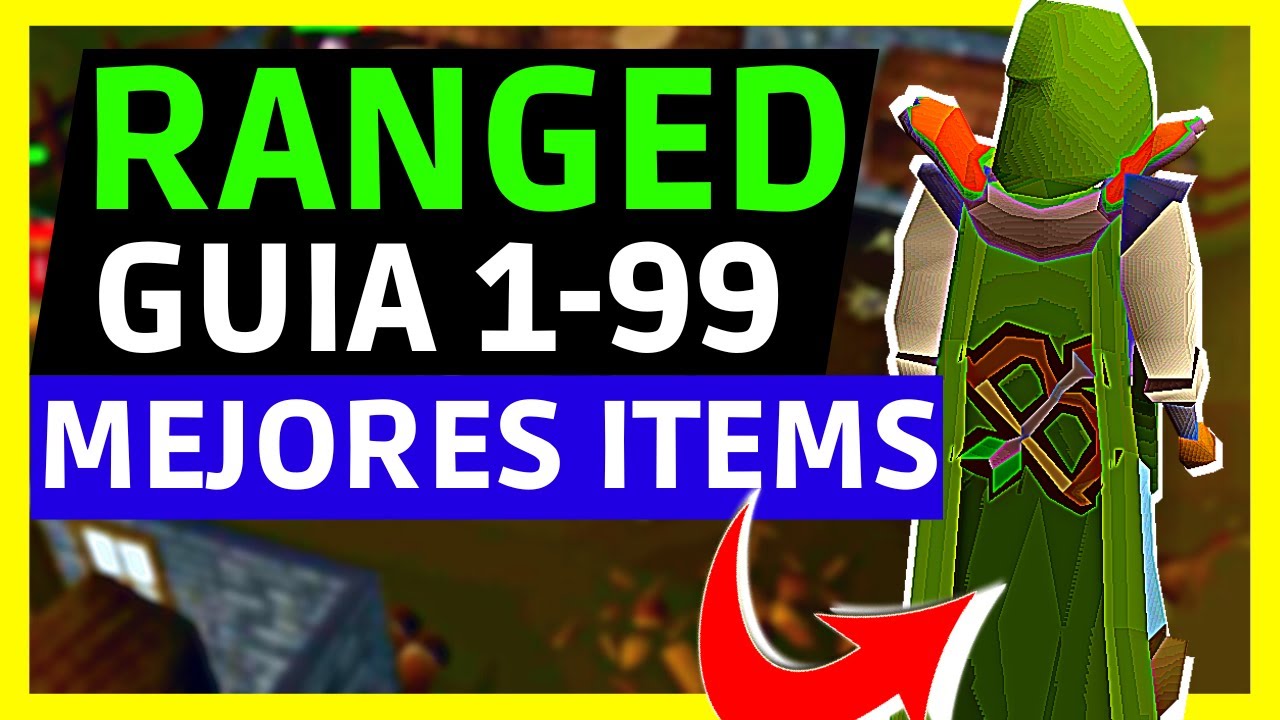 🔴Guia 1-99 Como SUBIR RANGED Rapido en RUNESCAPE✅ Old School +SUBE x3 (FREE-MEMBER) items-bonus ep 1