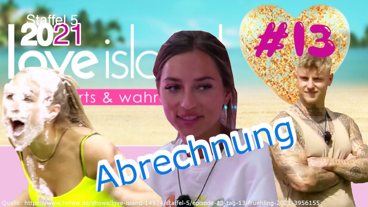 Love Island 2021 Staffel 5 Folge #13 | Abrechnung | Unsympathisch! | Pakt mit Paco