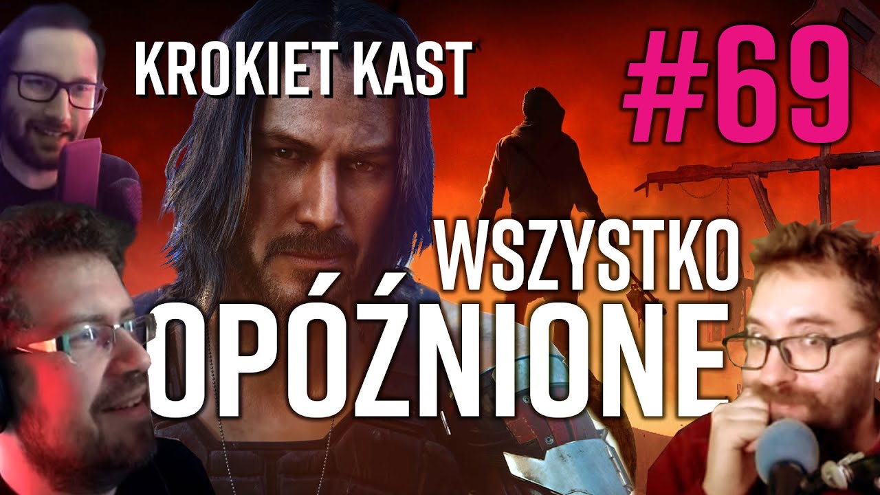 KrokietKast #69 - Ruchome premiery i stężałe remastery
