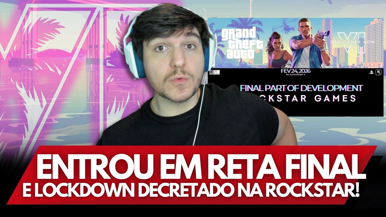 GTA 6 ESTÁ EM ESTÁGIO FINAL DE DESENVOLVIMENTO E ROCKSTAR ADOTA LOCKDOWN