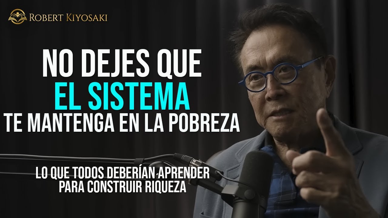 Robert Kiyosaki: Si trabajas todo el d&iacute;a NUNCA SER&Aacute;S RICO &iexcl;Mira este video para crear riqueza!