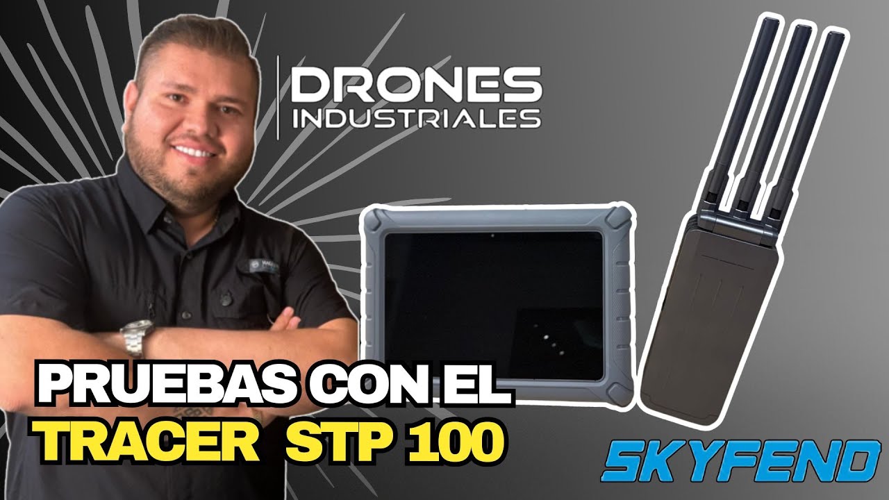 Descubre Cómo funciona el sistema de detección de drones Tracer STP100 Skyfend - Sistema Anti Drones