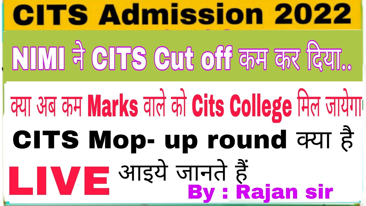 Cits Mop- up Round admission Process