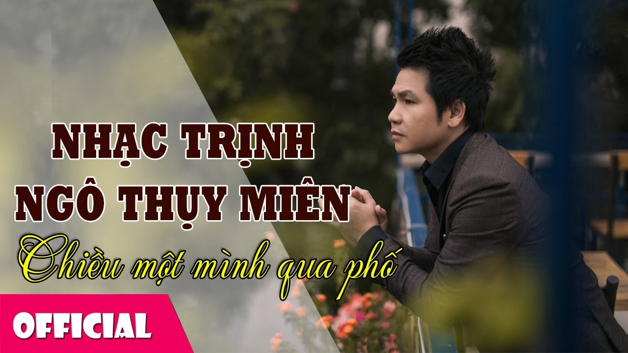 Tình Khúc Trữ Tình Ngô Thụy Miên - Trịnh Công Sơn | Trọng Tấn