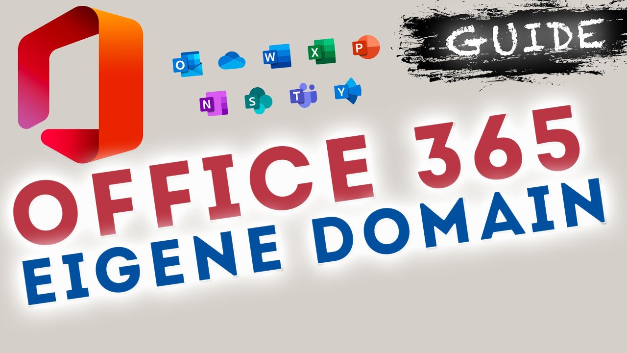 Email mit eigener Domain - Office 365 einrichten