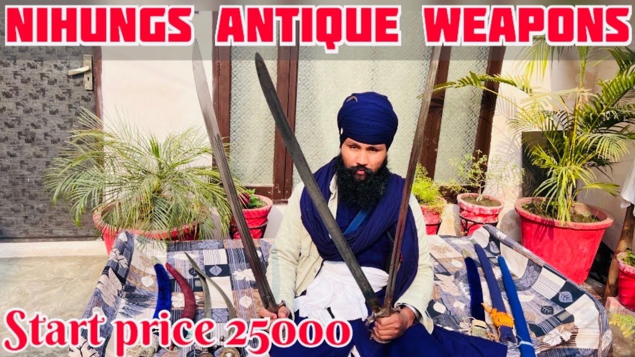 Nihungs antique weapons @Artravel singh vlog
