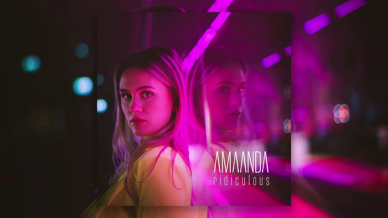 AMAANDA - Ridiculous