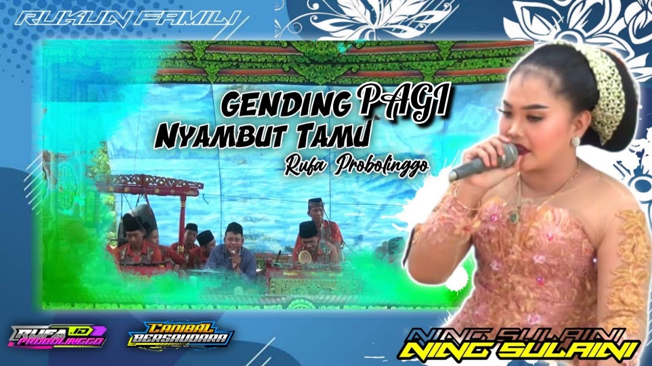 RUKUN FAMILI PROBOLINGGO - Gendingan Pagi Bersama Ning Sulaini live di kediaman bapak Matlap (2023)