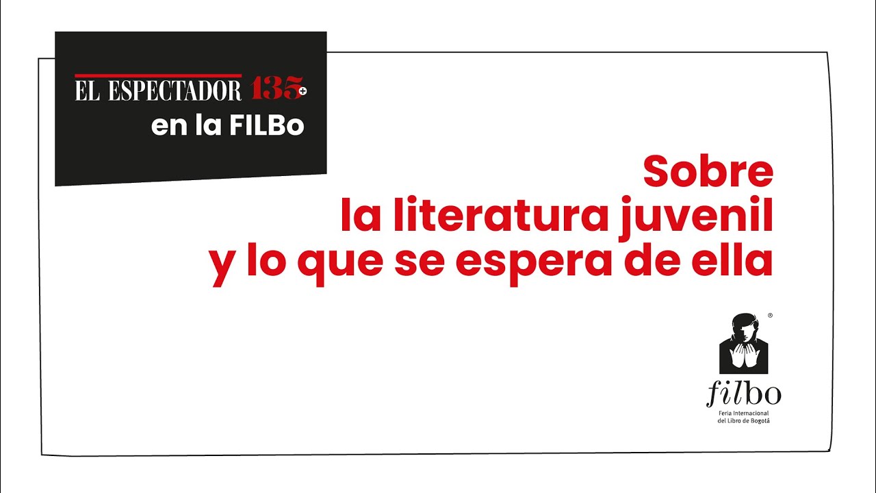 Sobre la literatura juvenil y lo que se espera de ella | El Espectador