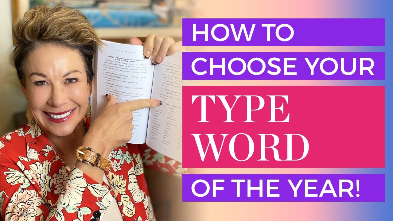 How To Choose Your Type Word Of The Year | Carol Tuttle