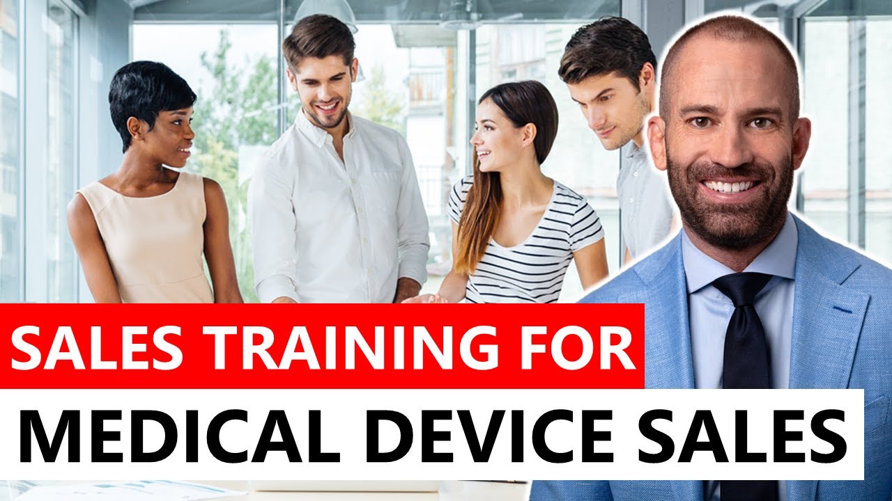 Sales Training for Medical Device Sales
