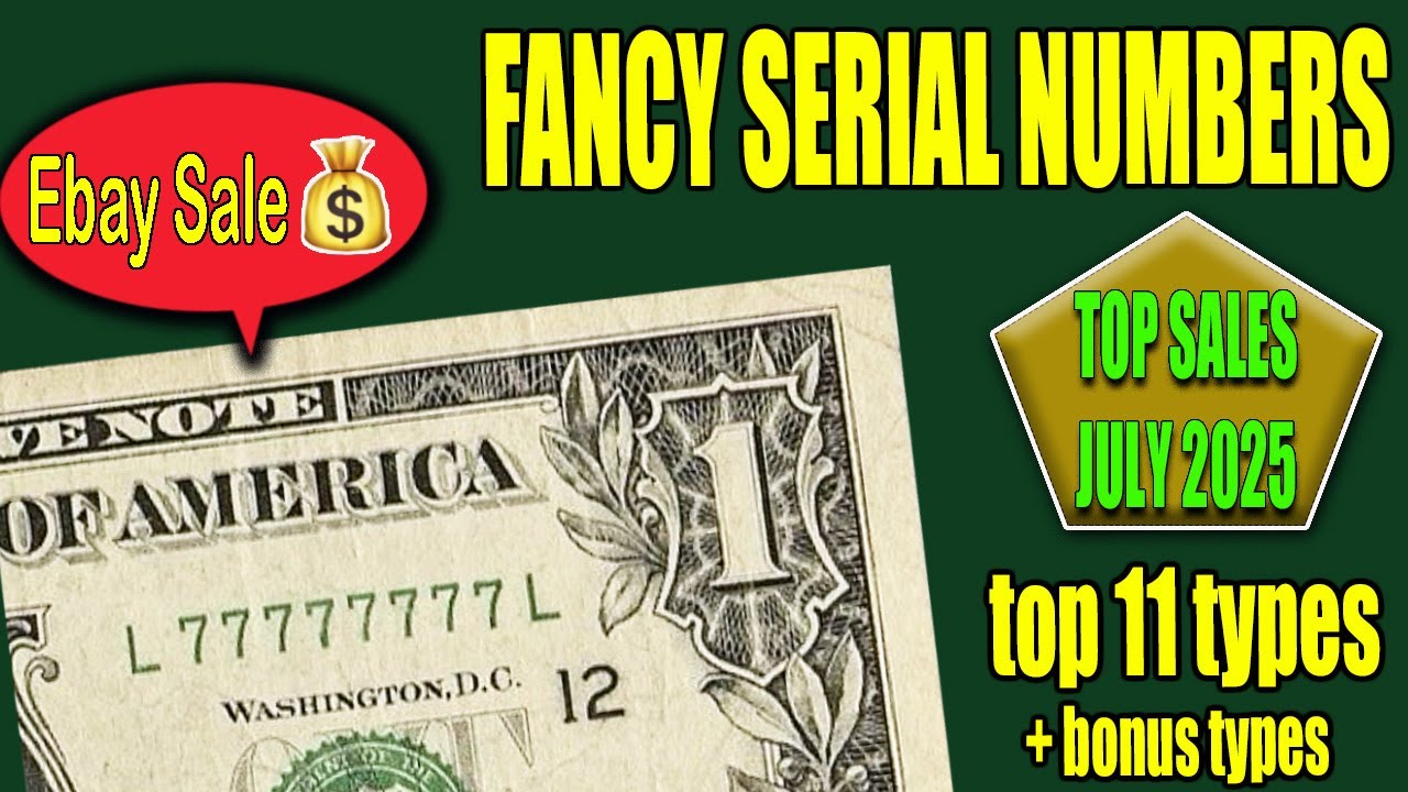 Highest eBay Sale Prices for Top 11 Fancy Serial Number Types – July 2025 Recap