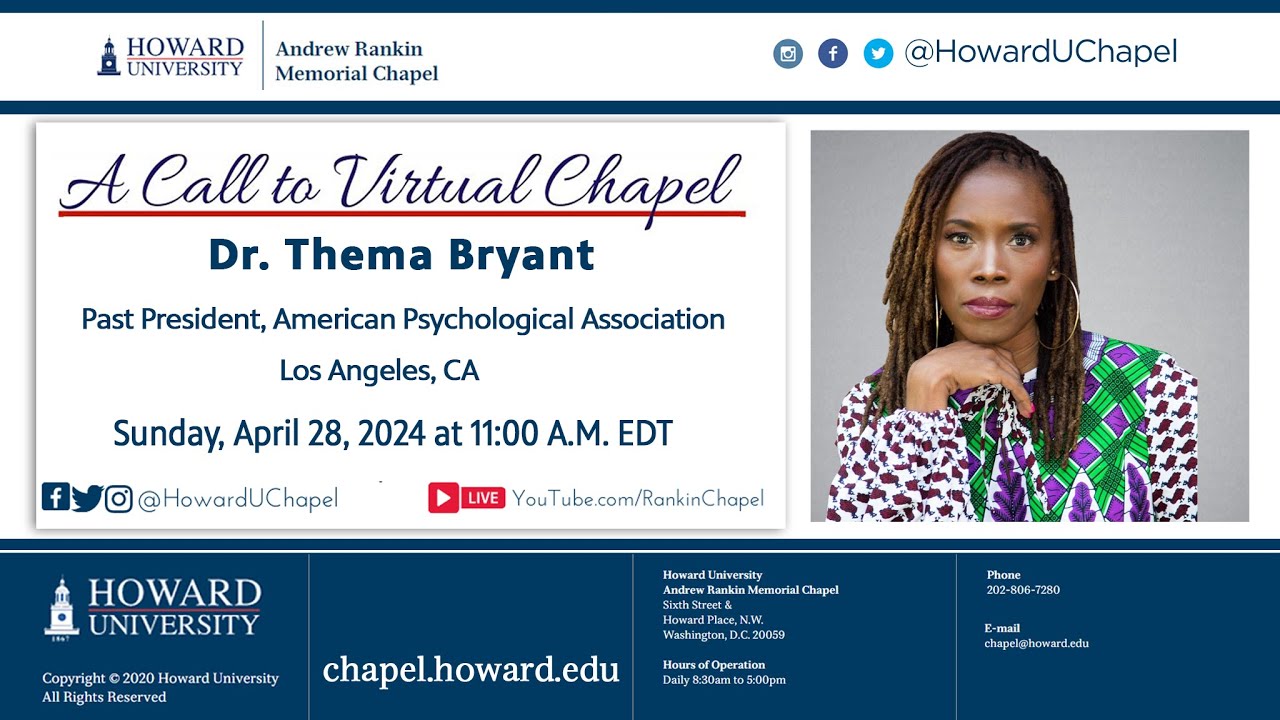 Dr. Thema Bryant | Andrew Rankin Memorial Chapel | Howard University