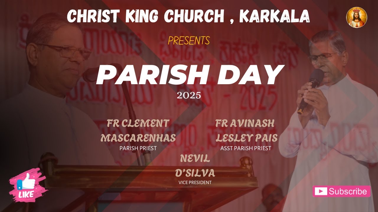 Parish Day 2025 | Christ King Church , Karkala | A Day of Faith, Culture & Celebration❤️
