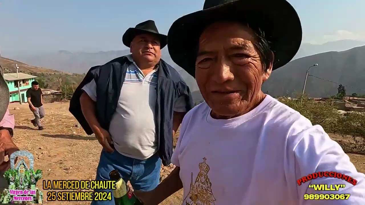 LA MERCED DE CHAUTE ALVA Y DESAYUNO 25/09/2024