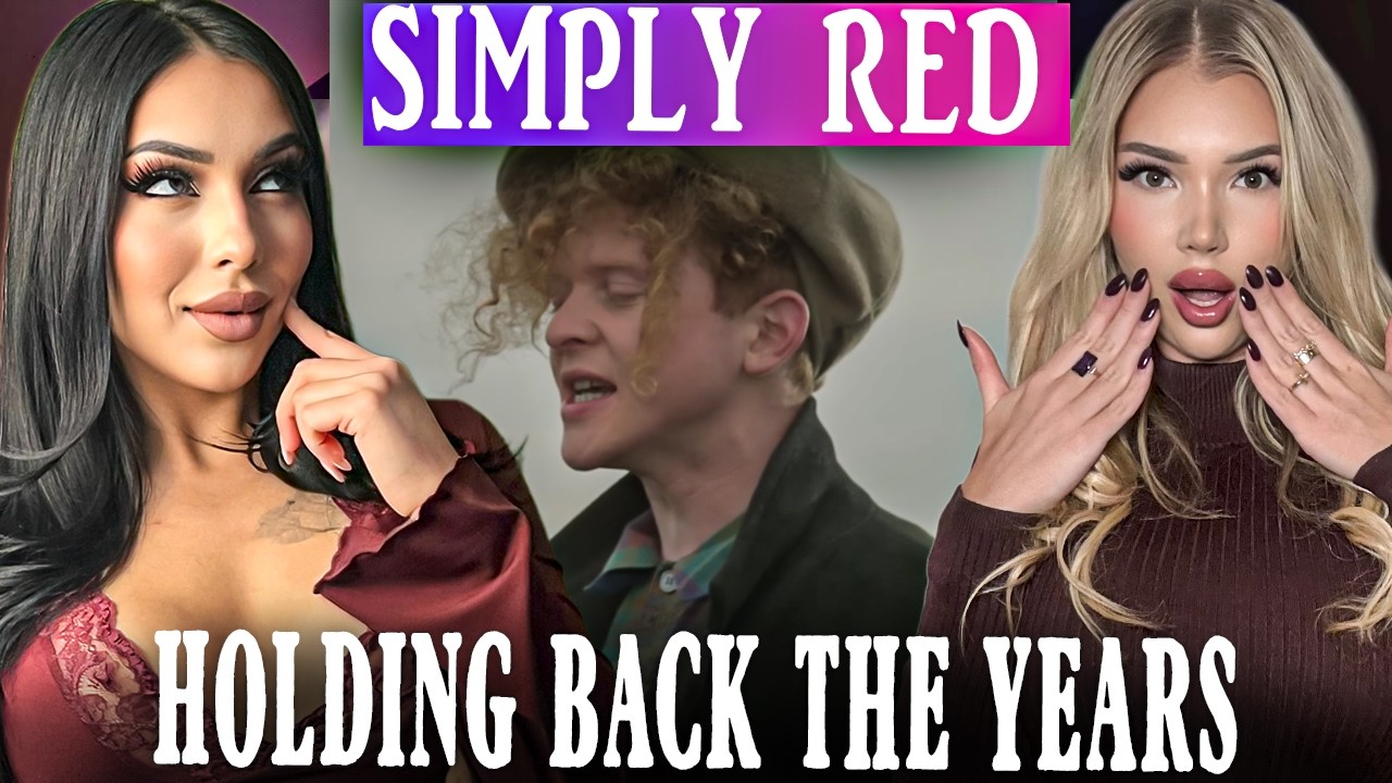 Foreign Girls FIRST TIME Reaction to Simply Red - Holding Back the Years