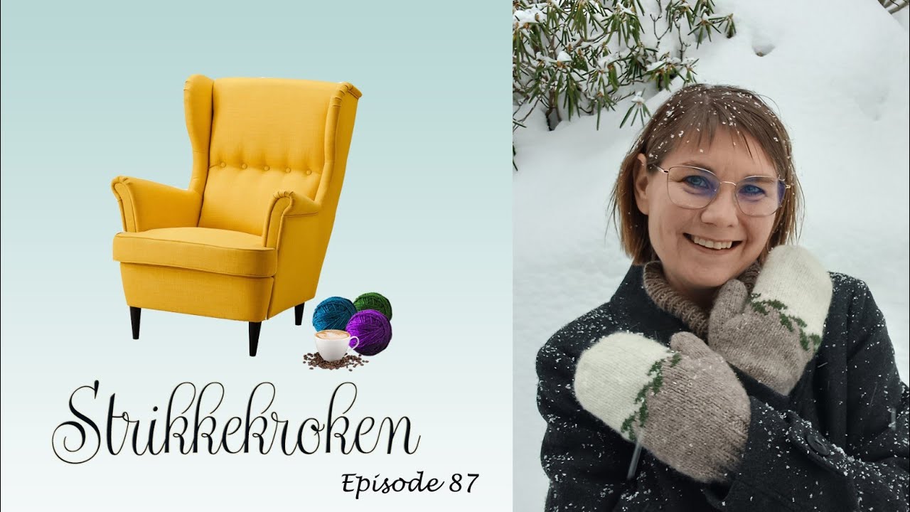 Strikkekroken - Episode 87