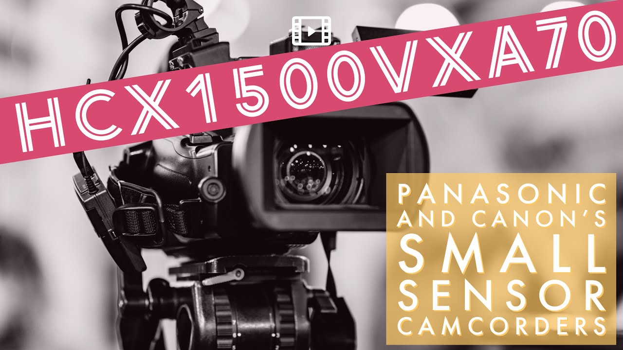 Обсуждение Panasonic HC-X1500 и Canon XA70: чем они отличаются и какой из них лучше всего подходи...