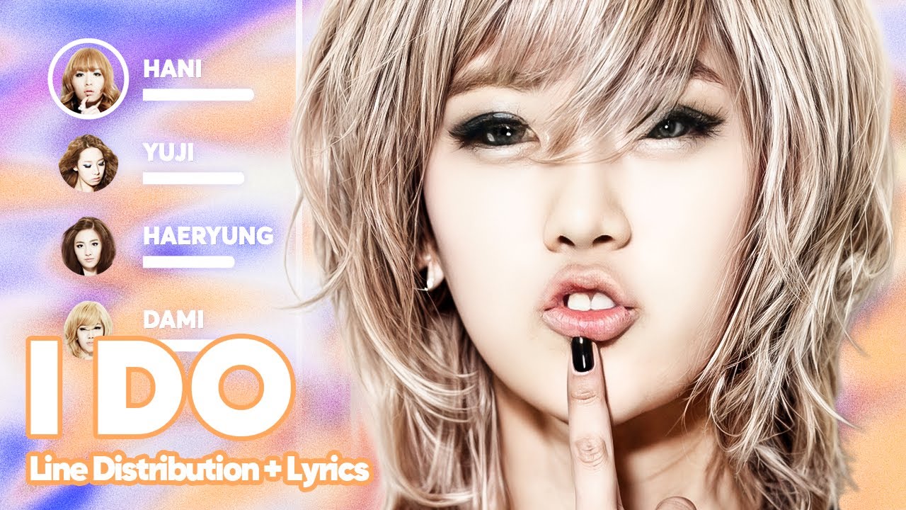 EXID - I DO (Line Distribution + Lyrics Karaoke) PATREON REQUESTED