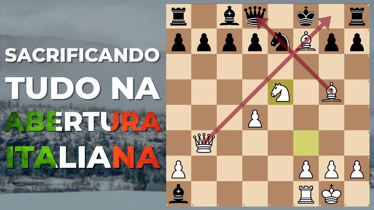 Sacrificando Tudo na Abertura Italiana