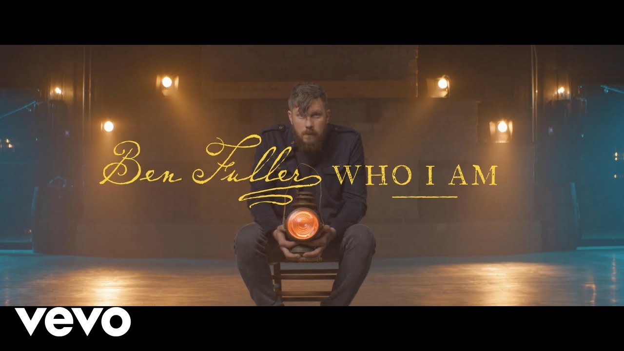 Ben Fuller - Who I Am (Official Music Video)