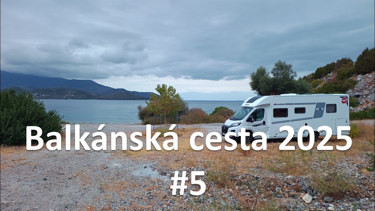Balkanska cesta 2025 #5 - Řecko