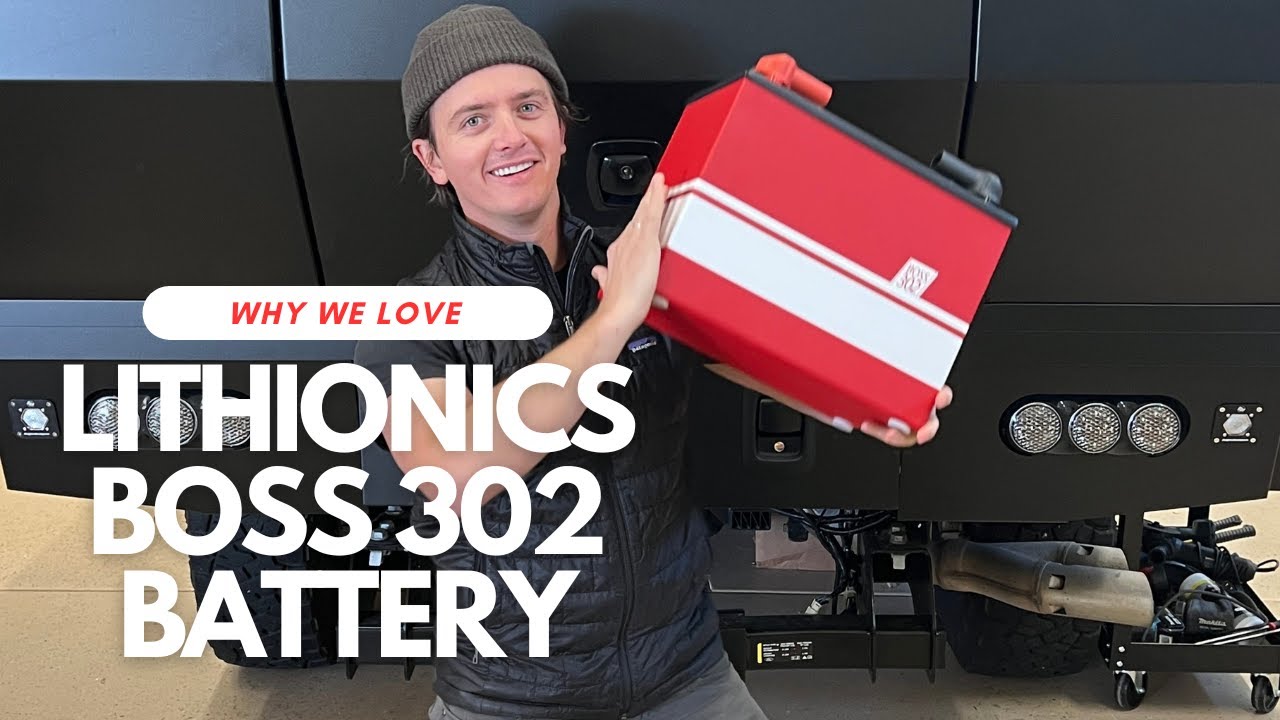 Why We Love the Lithionics Boss 302 Battery!
