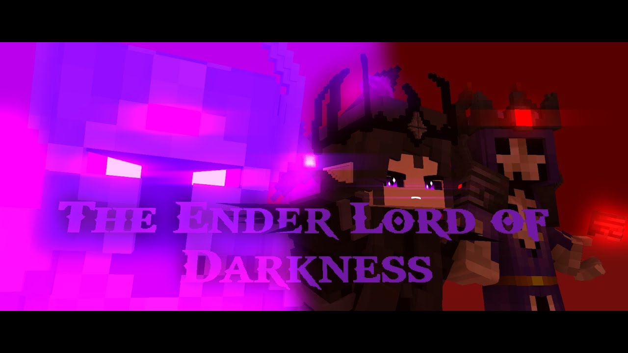 Ender Lord of Darkness (Animation story)