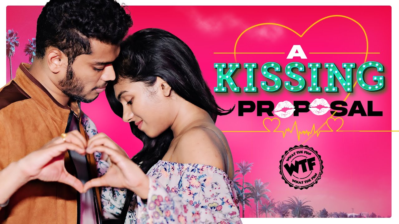 Romantic Short Film A Kissing Proposal I Latest Telugu Romantic Comedy Video 2022 |What The Fun