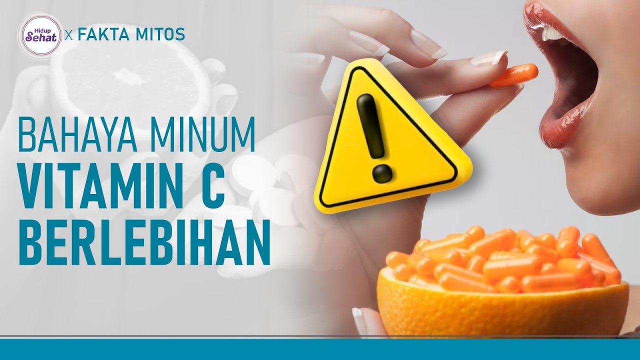 Minum Vitamin C Berlebihan, Ini Dampak Buruknya! | Hidup Sehat tvOne