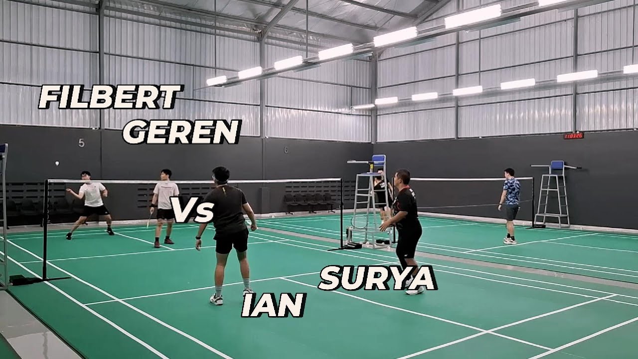 Ganteng Badminton Club - Match Filbert / Geren vs Ian / Surya - Men's Double Match