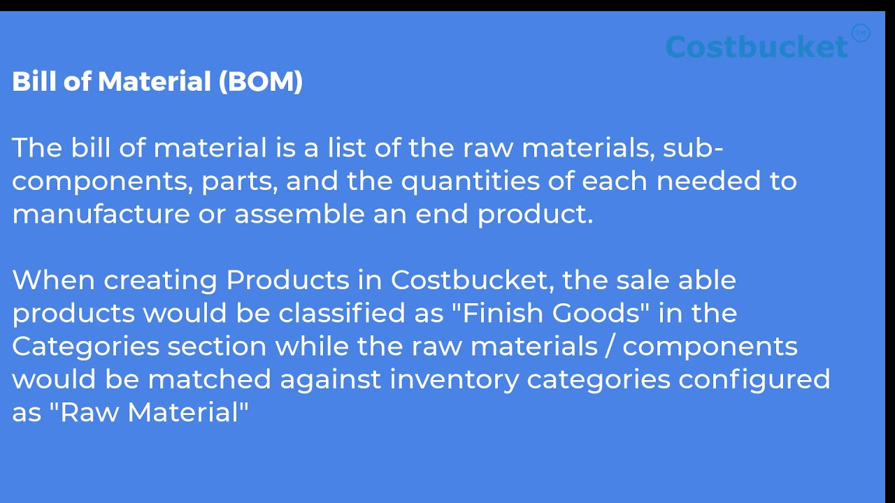 Costbucket Bill of Material BOM Setup - Step 4