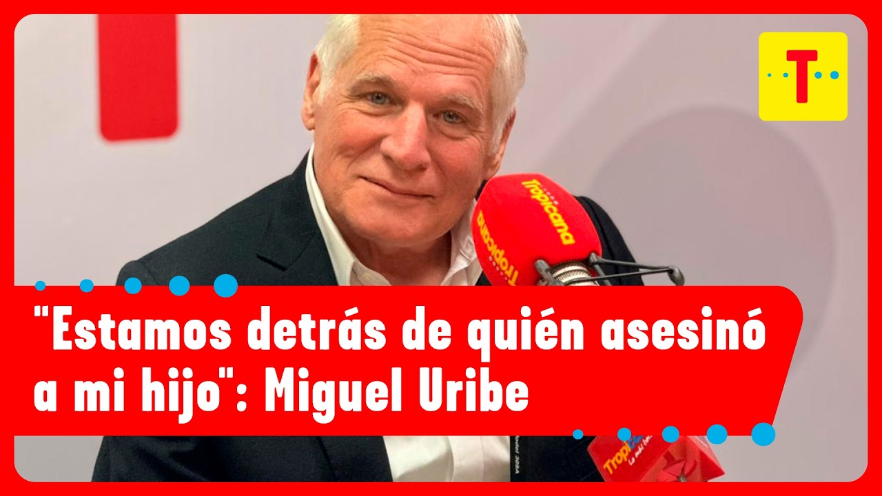 Miguel Uribe destapa quién estaría detrás del crimen de su hijo | La movida bacana