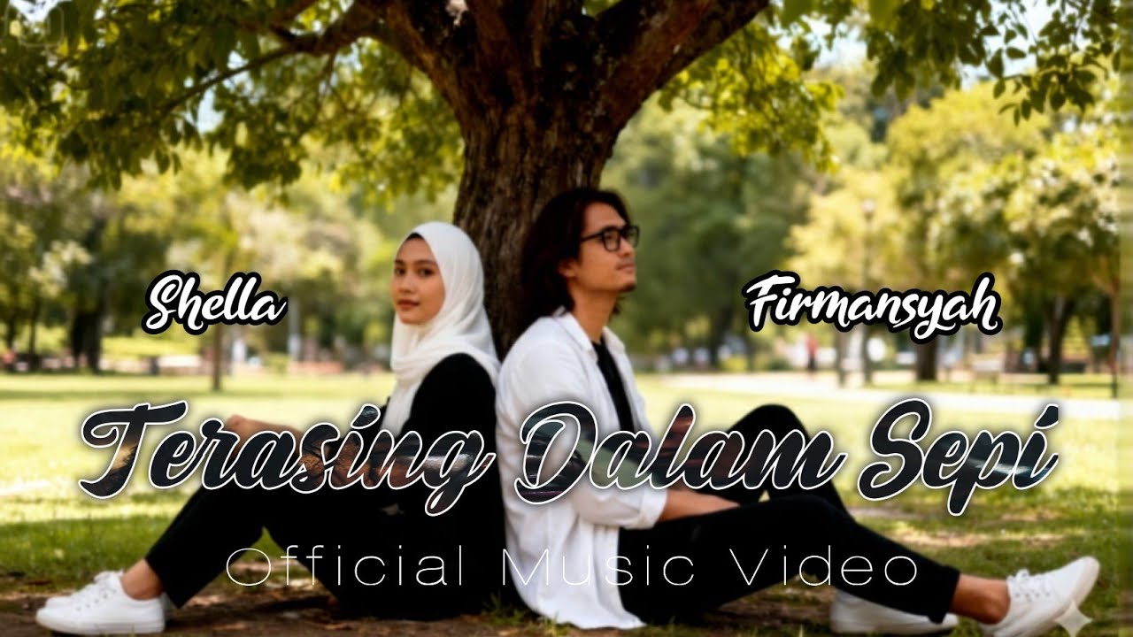 Terasing Dalam Sepi - Shella & Firmansyah (Official Music Video)
