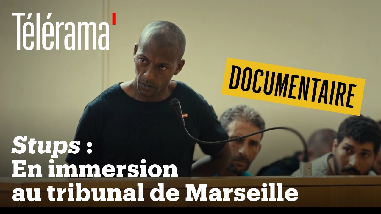 Au tribunal de Marseille, &ldquo;Stups&rdquo; renouvelle notre regard sur la r&eacute;alit&eacute; de la justice