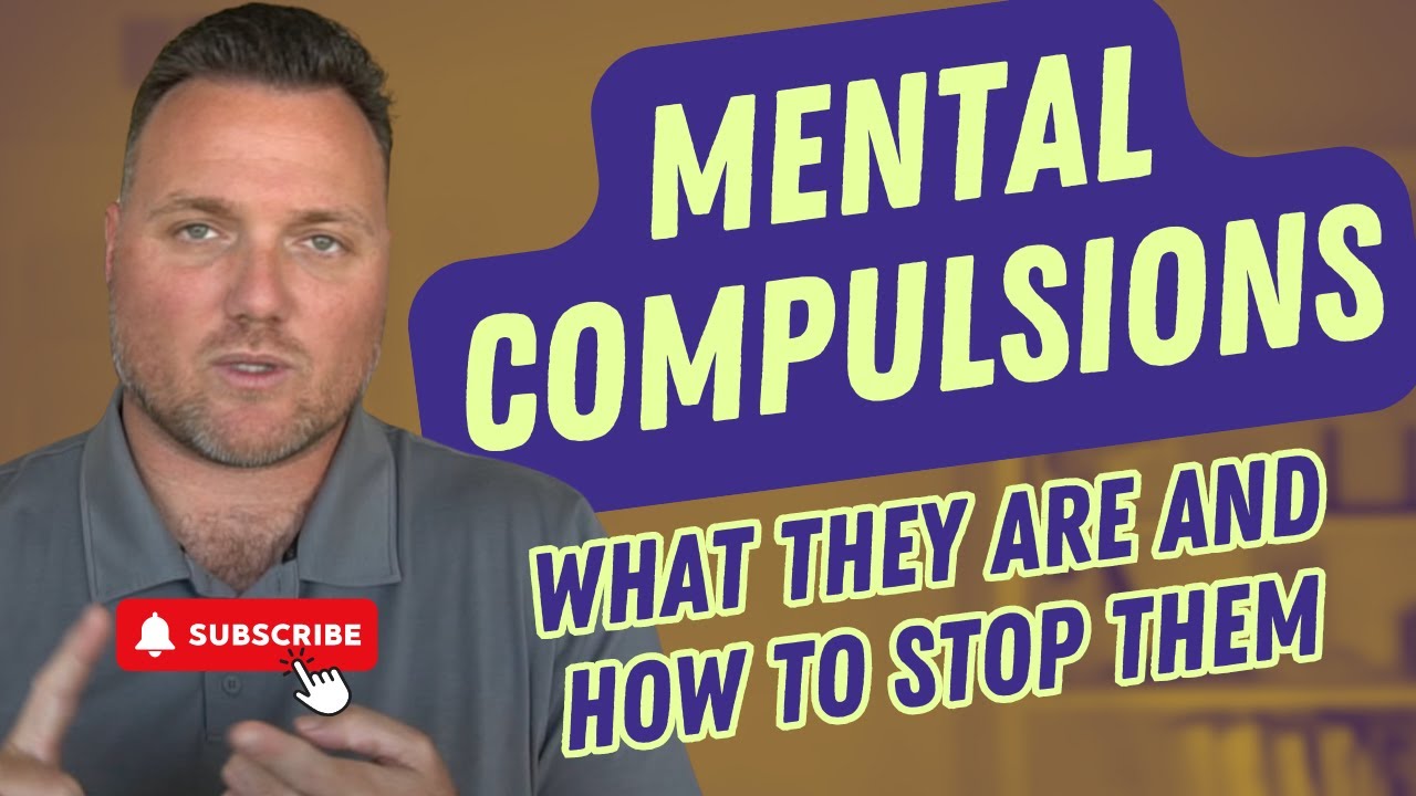 Mental Compulsions: What They Are & How to Stop Them