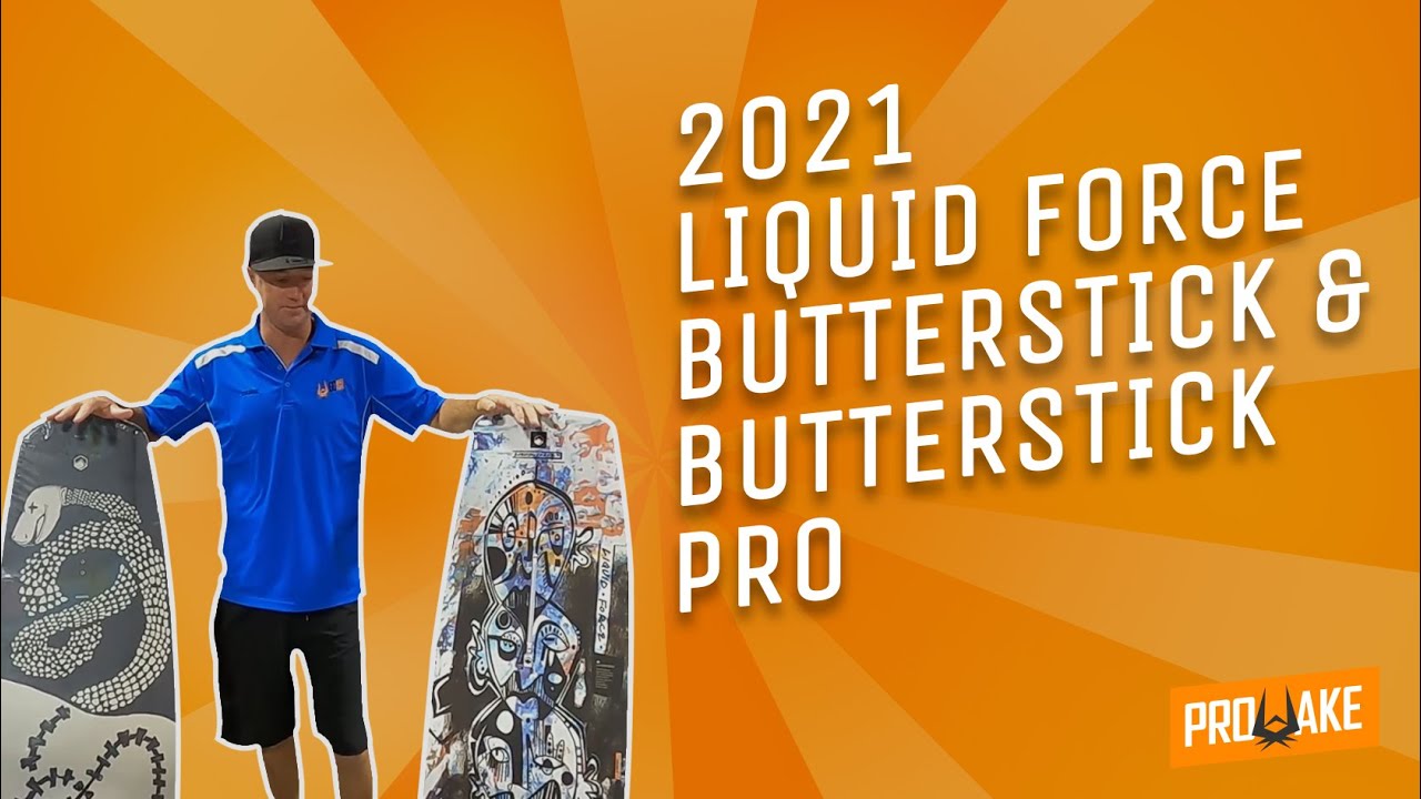 2021 Liquid Force Butterstick & Butterstick Pro by www.prowake.com.au